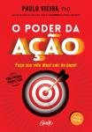 Livro - O poder da Ação - Edição Luxo