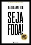 Livro - Seja foda!