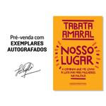 Livro - Nosso lugar (pré-venda com autógrafo)