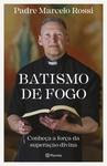 Livro - Batismo de fogo