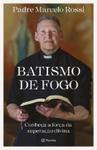 Livro - Batismo de fogo