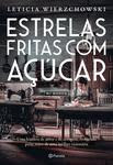 Livro - Estrelas fritas com açúcar