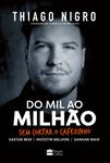 Livro - Do mil ao milhão