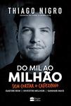 Livro - Do mil ao milhão